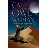 KNYGA Bookshop Call of the Owl Woman