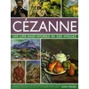 KNYGA Bookshop Cezanne: His Life and Works in 500 Images