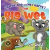 KNYGA Bookshop Charlie, Bob and Me ( Harry ) The Big Wet
