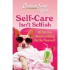 KNYGA Bookshop Chicken Soup for the Soul: Self-Care Isn't Selfish