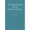 KNYGA Bookshop Chinese Culture and the Chinese Military