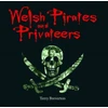 KNYGA Bookshop Compact Wales: Welsh Pirates and Privateers