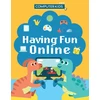 KNYGA Bookshop Computer Kids: Having Fun Online