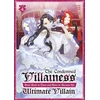 KNYGA Bookshop Condemned Villainess Goes Back in Time and Aims to Become the Ultimate Villain (Light Novel) Vol. 4