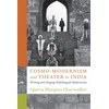 KNYGA Bookshop Cosmo-Modernism and Theater in India