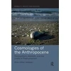 KNYGA Bookshop Cosmologies of the Anthropocene