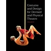 KNYGA Bookshop Costume and Design for Devised and Physical Theatre