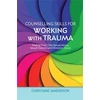 KNYGA Bookshop Counselling Skills for Working with Trauma