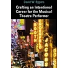 KNYGA Bookshop Crafting an Intentional Career for the Musical Theatre Performer