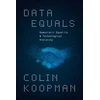 KNYGA Colin Koopman Data Equals