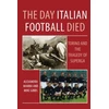 KNYGA Bookshop Day Italian Football Died: Torino and the Tragedy of Superga