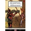 KNYGA Bookshop Deadpool: Killustrated