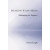 KNYGA Bookshop Dealing with Stress, Managing its Impact