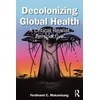 KNYGA Bookshop Decolonizing Global Health