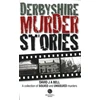KNYGA Bell Derbyshire Murder Stories