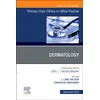 KNYGA Bookshop Dermatology, An Issue of Primary Care: Clinics in Office Practice