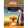 KNYGA Bookshop Destroyer of Worlds - Oppenheimer and the Atomic Bomb