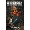 KNYGA Bookshop Detective Ray Shields and the Mountain of Trial