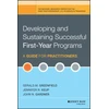 KNYGA Gerald M. (University of Wisconsin-Parkside) Greenfield Developing and Sustaining Successful First-Year Programs