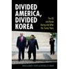 KNYGA Bookshop Divided America, Divided Korea