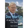 KNYGA Bookshop Doc Martin: Practice Makes Perfect