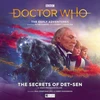KNYGA Bookshop Doctor Who: The Early Adventures - 7.2 The Secrets of Det-Sen