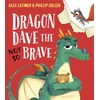 KNYGA Bookshop Dragon Dave the (Not-So) Brave (HB)