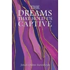 KNYGA Bookshop Dreams That Hold Us Captive