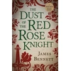 KNYGA Bookshop Dust Of The Raudona Rose Knight