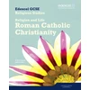 KNYGA Bookshop Edexcel GCSE Religious Studies Unit 3A: Religion & Life - Catholic Christianity Student Bk