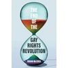 KNYGA Bookshop End of the Gay Rights Revolution