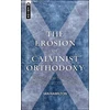 KNYGA Bookshop Erosion of Calvinist Orthodoxy