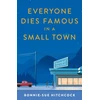 KNYGA Bookshop Everyone Dies Famous in a Small Town