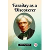 KNYGA Bookshop Faraday as a Discoverer (Edition2023)