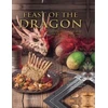 KNYGA Bookshop Feast of the Dragon: The Unofficial House of the Dragon and Game of Thrones Cookbook