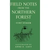 KNYGA Bookshop Field Notes from the Northern Forest