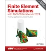 KNYGA Bookshop Finite Element Simulations with ANSYS Workbench 2024