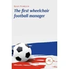 KNYGA Bookshop FIRST WHEELCHAIR FOOTBALL MANAGER