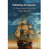 KNYGA Bookshop Following the EquatorA Journey Around the World (Edition2023)