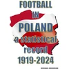 KNYGA Bookshop Football in Poland : A statistical record 1919-2024