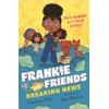 KNYGA Bookshop Frankie and Friends: Breaking News