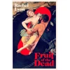 KNYGA Rachel Lyon Fruit of the Dead