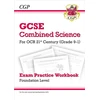 KNYGA Bookshop GCSE Combined Science: OCR 21st Century Exam Practice Workbook - Foundation