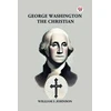 KNYGA Bookshop George Washington the Christian