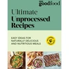KNYGA Bookshop Good Food: Ultimate Unprocessed Recipes