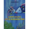 KNYGA Bookshop Good Night, Little Rainbow Fish