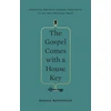 KNYGA Bookshop Gospel Comes with a House Key