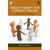 KNYGA Bookshop Group Therapy for Complex Trauma