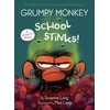 KNYGA Bookshop Grumpy Monkey School Stinks!