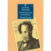 KNYGA Bookshop Gustav Mahler: An Introduction to his Music